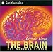 The Brain: Our Nervous System