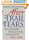 After the Trail of Tears: The Cherokees' Struggle for Sovereignty, 1839-1880