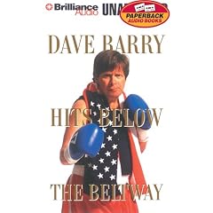 Dave Barry Hits Below the Beltway