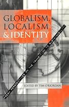 Globalism, Localism and Identity: New Perspectives on the Transition of Sustainability