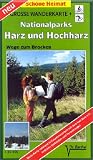Nationalpark Harz 1 : 35 000. Grosse Wander-, Ski- und Radwanderkarte: mit Harzer-Hexen-Stieg. Ausfl�ge zum Brocken von Clausthal-Zellerfeld, Goslar, ... Herzberg, Sankt Andreasberg und Schierke