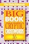 The Daily Telegraph Big Book of Cryptic Crosswords 16 (Bk. 16)