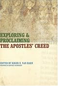 Exploring and Proclaiming the Apostles' Creed
