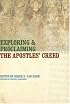 Exploring and Proclaiming the Apostles' Creed