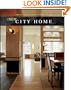 The New City Home: Smart Design for Metro Living