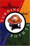 Turning Points: Decisions Shaping The Evolution Of The International Political Economy