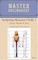 MD07: Sculpting Miniature Dolls 1