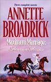 Maximum Marriage: Men on a Mission (Hunter s Prey Bachelor Father Hawk s Flight) (Silhouette Promo)