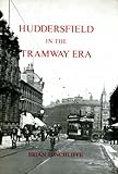 Huddersfield in the tramway era