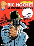 Revue Le Lombard  / Ric Hochet, tome 40 : Le Double qui tue