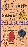 Tout ce que vous vouliez savoir sur la philosophie par Turnbull