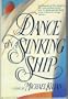 Dance on a Sinking Ship