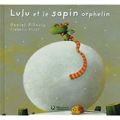 Lulu Vroumette : Lulu et le sapin orphelin