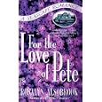 For the Love of Pete (Seascape (St. Martins)) by Rosalyn Alsobrook
