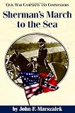 Shermans March To The Sea (Civil War Campaigns & Commanders)