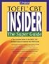 Lingua TOEFL CBT Insider: The Super Guide