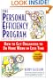 The Personal Efficiency Program: How to Get Organized to Do More Work in Less Time, 2nd Edition