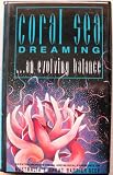 Coral Sea Dreaming ... an evolving balance [VHS] and booklet