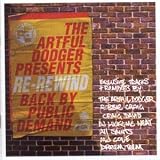 Re-Rewind By Public Demand: Mixed By Artful Dodger [CASSETTE]