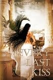 Every Last Kiss