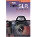 PCPhoto Digital SLR Handbook (A Lark Photography Book)