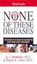 None of These Diseases: The Bible's Health Secrets for the 21st Century