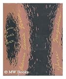 III Tragedies: Blood Wedding, Yerma, Bernarda Alba, in the Authorized Translations of Richard L. O'Connell and James Graham-Lujan; with an Introd. by the Poet's Brother, Francisco