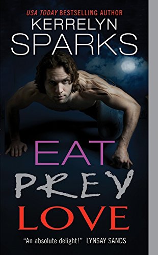 Eat Prey Love (Love at Stake)