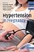 Hypertension in Pregnancy