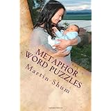 metaphor word puzzles scrambled words of commonly used metaphors play and learn word puzzles volume 5