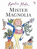 Mister Magnolia