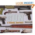 Gun: A Visual History by DK Publishing