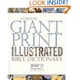 Holman Giant Print Illustrated Bible Dictionary by Holman Reference Editorial Staff