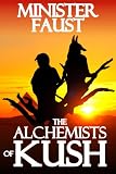 The Alchemists of Kush