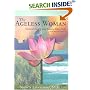 The Ageless Woman: Natural Health and Beauty After Forty with Maharishi Ayurveda