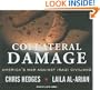 Collateral Damage: America's War Against Iraqi Civilians