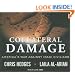 Collateral Damage: America's War Against Iraqi Civilians