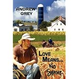 Love Means No Shameby Andrew Grey
