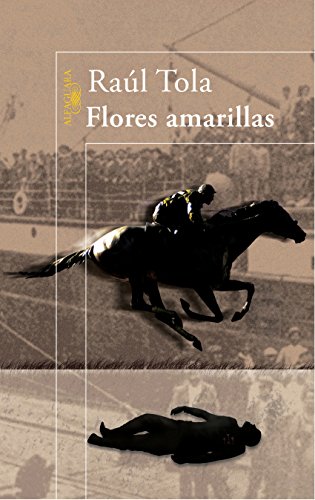 Flores amarillas (Spanish Edition)