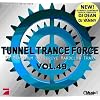 Tunnel Trance Force Vol.49