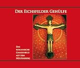 Produkt-Bild: Der Eichsfelder Geh&uuml;lfe: Das romanische Gnadenbild auf dem H&uuml;lfensberg