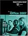 Books : Microsoft Office 2007: Introductory Concepts and Techniques, Windows Vista Edition