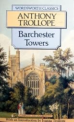 Barchester Towers (Wordsworth Classics)