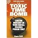 Silver Dental Fillings: The Toxic Timebomb: The Toxic Time Bomb