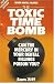 Silver Dental Fillings: The Toxic Timebomb: The Toxic Time Bomb