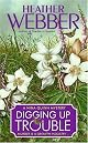 Digging Up Trouble: A Nina Quinn Mystery (Nina Quinn Mysteries)