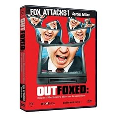 Outfoxed: Rupert Murdoch's War on Journalism - Fox Attacks Special Edition