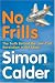 No Frills: The Truth Behind the Low-cost Revolution in the Skies