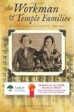 The Workman and Temple Families of Southern California,1830-1930