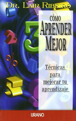 Como aprender mejor (Spanish Edition)